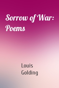 Sorrow of War: Poems