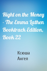 Right on the Money - The Emma Lathen Booktrack Edition, Book 22