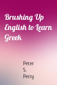 Brushing Up English to Learn Greek