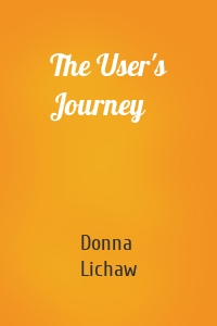 The User's Journey