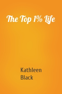 The Top 1% Life