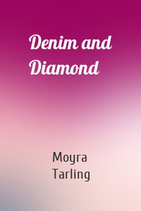 Denim and Diamond