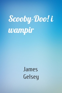 Scooby-Doo! i wampir