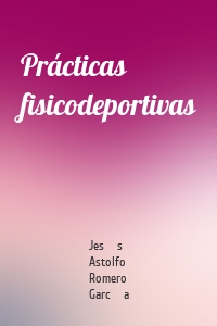 Prácticas fisicodeportivas