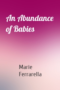 An Abundance of Babies