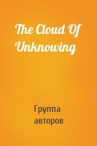 The Cloud Of Unknowing