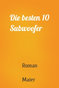 Die besten 10 Subwoofer