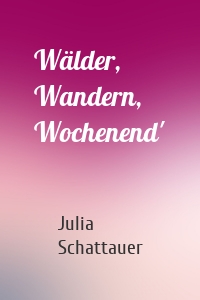 Wälder, Wandern, Wochenend'