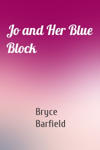 Jo and Her Blue Block