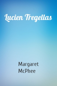 Lucien Tregellas
