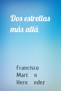 Dos estrellas más allá