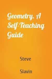 Geometry. A Self-Teaching Guide