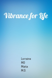 Vibrance for Life