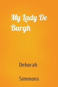 My Lady De Burgh