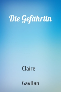 Die Gefährtin
