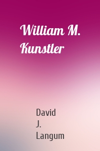 William M. Kunstler