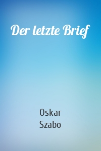 Der letzte Brief