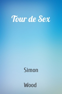 Tour de Sex