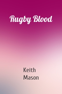 Rugby Blood