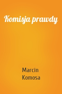 Komisja prawdy