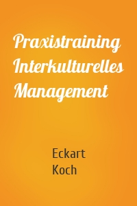 Praxistraining Interkulturelles Management