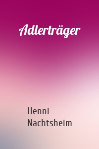 Adlerträger