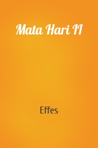 Mata Hari II