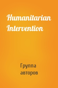 Humanitarian Intervention