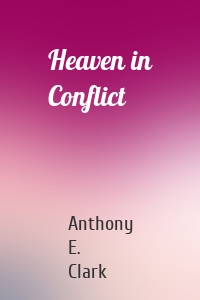 Heaven in Conflict