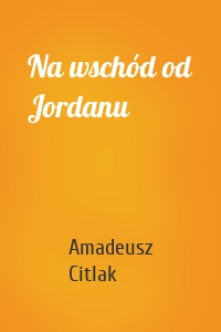 Na wschód od Jordanu