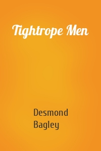 Tightrope Men