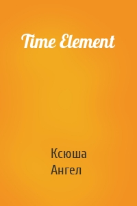 Time Element