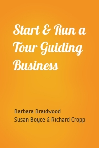 Start & Run a Tour Guiding Business