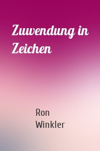 Zuwendung in Zeichen