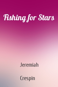 Fishing for Stars