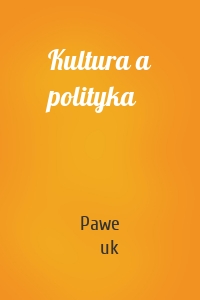 Kultura a polityka