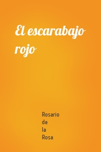 El escarabajo rojo