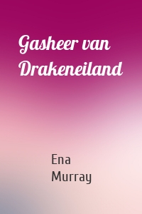 Gasheer van Drakeneiland