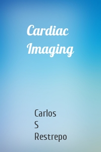 Cardiac Imaging