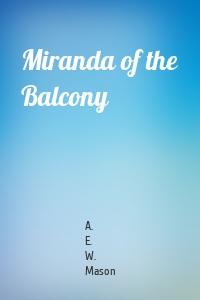 Miranda of the Balcony