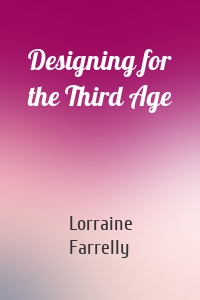 Designing for the Third Age