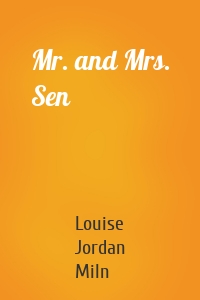 Mr. and Mrs. Sen