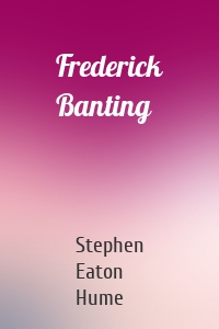 Frederick Banting