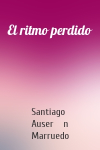 El ritmo perdido