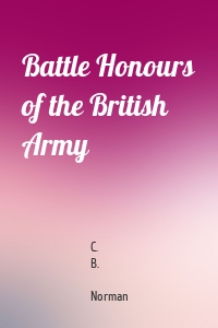 Battle Honours of the British Army