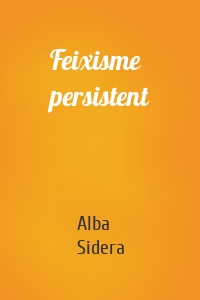 Feixisme persistent