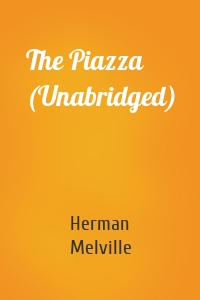 The Piazza (Unabridged)
