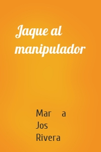 Jaque al manipulador