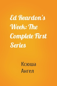 Ed Reardon's Week: The Complete First Series