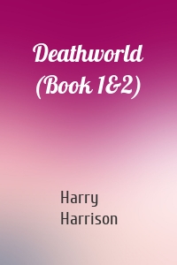 Deathworld (Book 1&2)